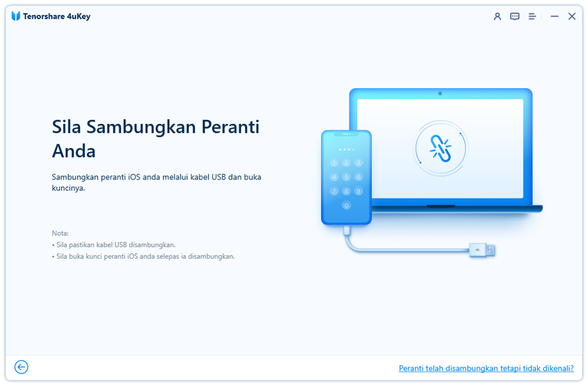 sambungkan peranti anda ke komputer - 4uKey
